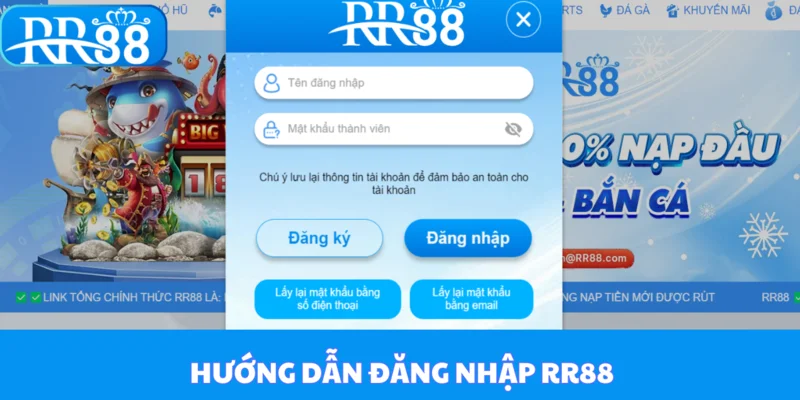 Hướng dẫn đăng nhập RR88