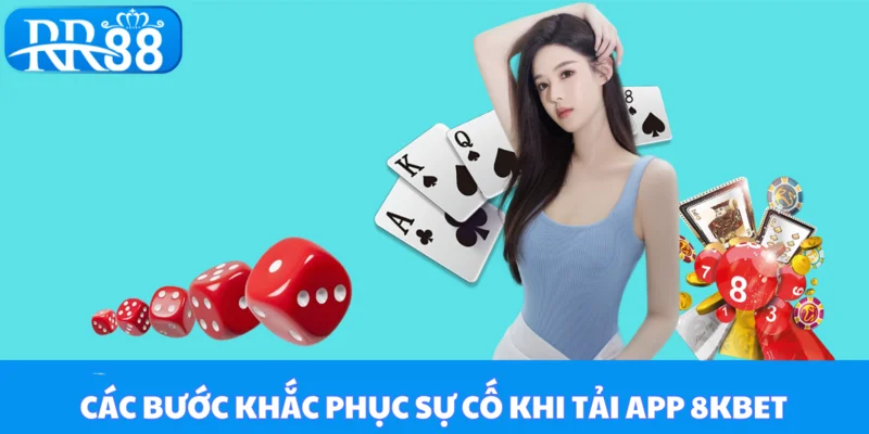 Các bước khắc phục sự cố khi tải app RR88